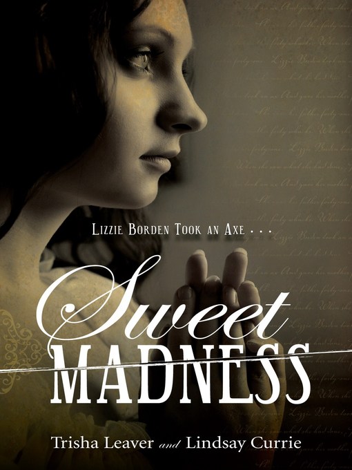 Title details for Sweet Madness by Trisha Leaver - Available